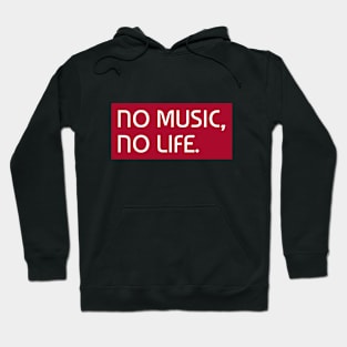 No Music, No Life Hoodie